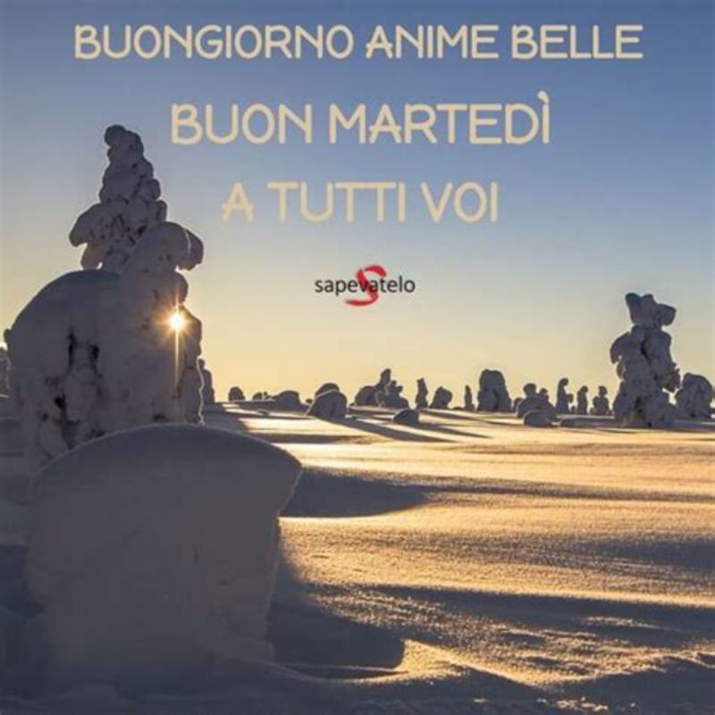 Buon Martedì 3240