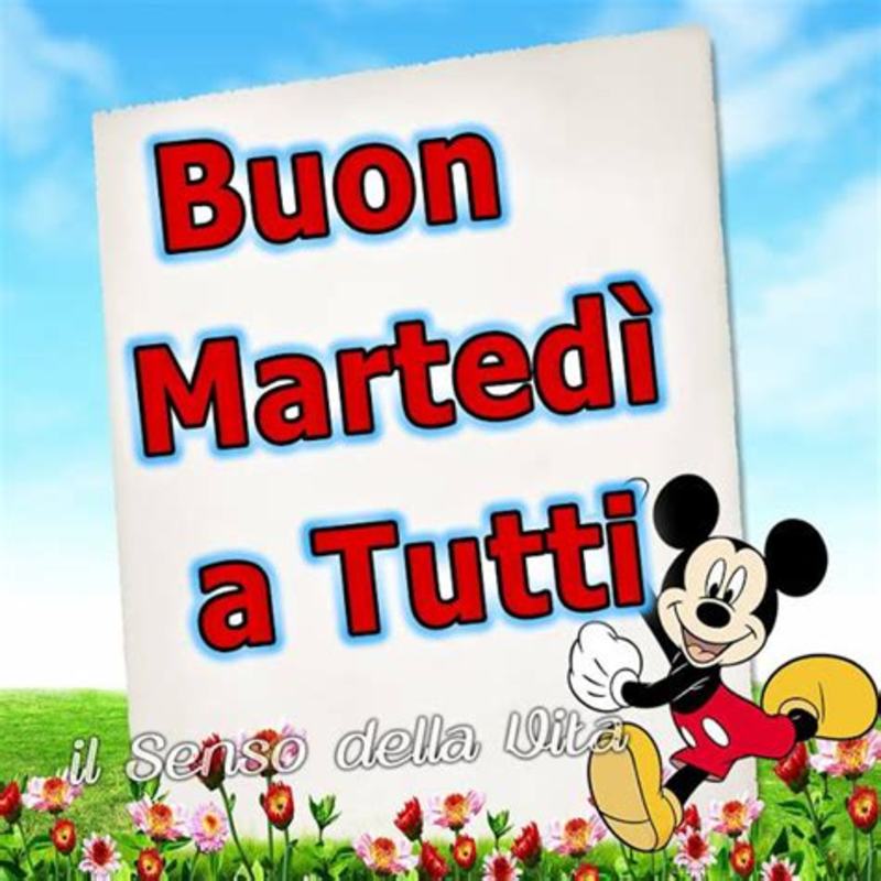 Buon Martedì da mandare su Facebook 3643