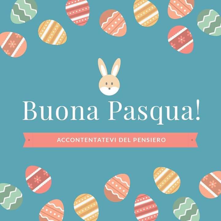 Immagini Buona Pasqua accontentatevi del pensiero